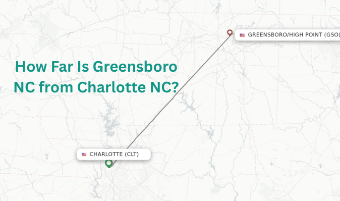 How Far Is Greensboro NC from Charlotte NC?