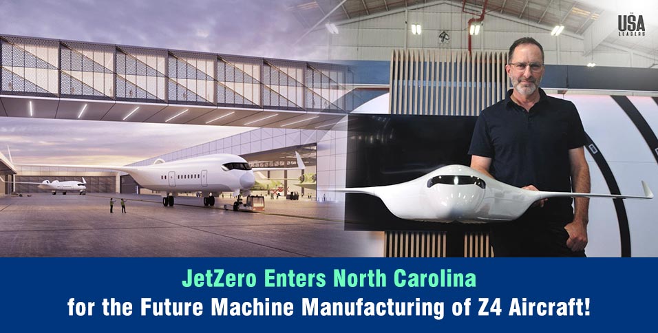 JetZero to Build $4.7 Billion Aircraft Plant in Greensboro