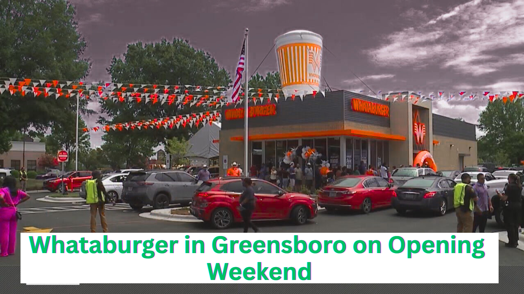 Crowds Pack Whataburger in Greensboro