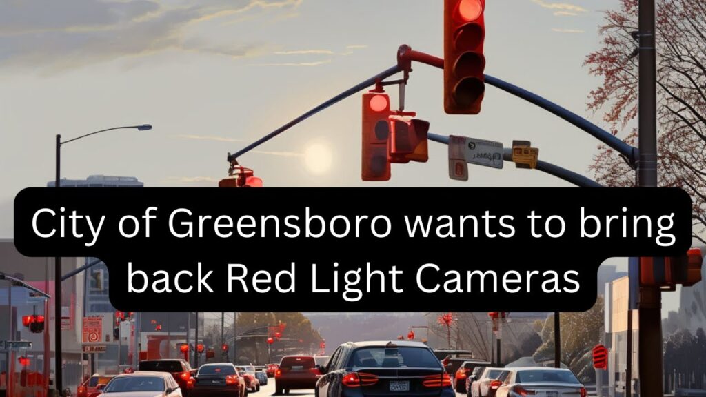 Greensboro Community Reacts to Vote Bringing Back Red-Light Cameras