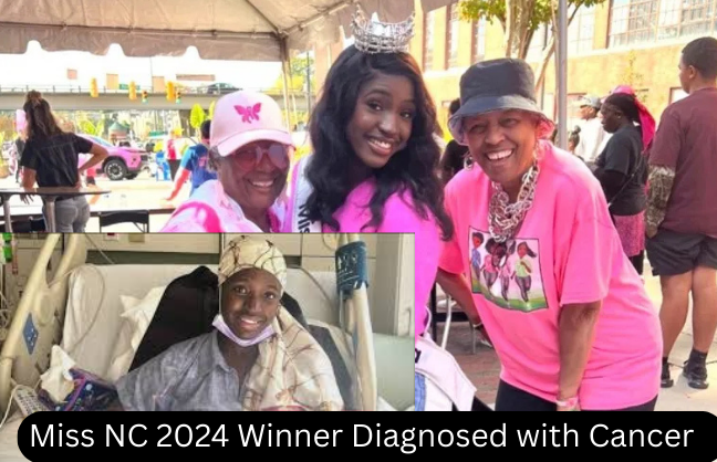 Miss North Carolina 2024 Winner Diagnosed with Cancer