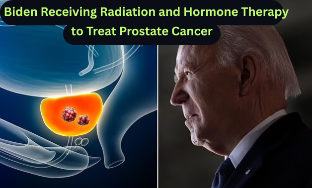 Biden Receiving Radiation and Hormone Therapy